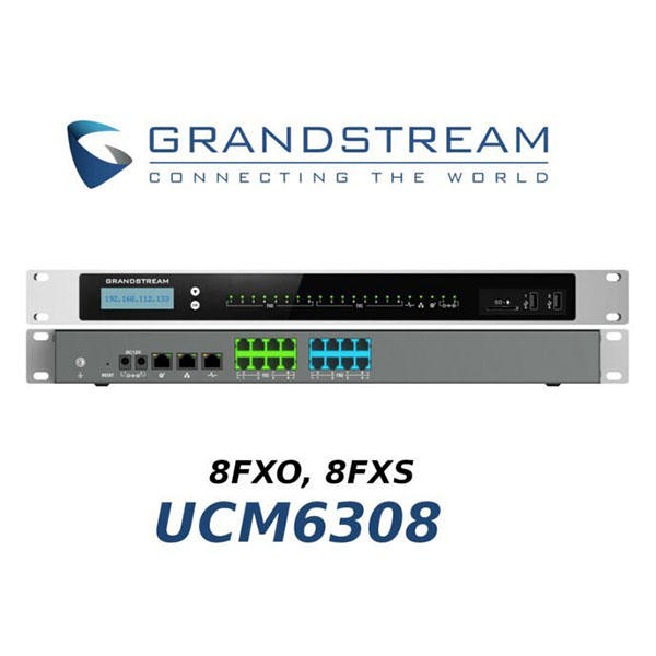 Grandstream UCM6308 – IP PBX VoIP pour Entreprise